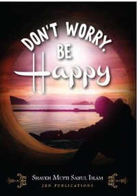 Abbildung von: Dont Worry, Be Happy - JKN Publications