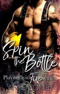 Cover: Spin the Bottle - Anne Conley