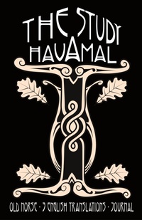 Abbildung von: The Study Havamal - HUGINN & MUNINN LLC