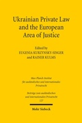 Bild: Ukrainian Private Law and the European Area of Justice - Mohr Siebeck
