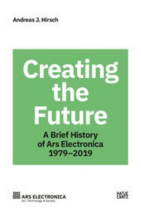 Enlarge image Cover: Creating the Future - Hatje Cantz Verlag