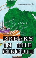 Cover: Breaks in the Circuit - novum publishing gmbh
