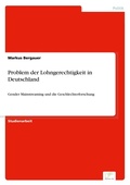 Cover: Problem der Lohngerechtigkeit in Deutschland - diplom.de