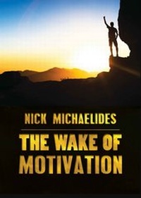 Abbildung von: The Wake of Motivation - Armida Publications