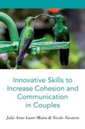 Cover: Innovative Skills to Increase Cohesion and Communication in Couples - OUP eBook