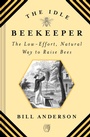 Cover: The Idle Beekeeper - Abrams Press