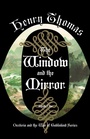 Cover: The Window and the Mirror - Simon + Schuster LLC