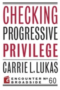 Cover: Checking Progressive Privilege - Encounter Books