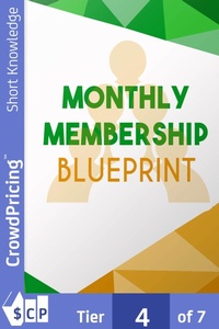 Abbildung von: Monthly Membership Blueprint - Scribl