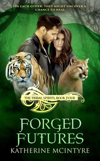 Enlarge image Cover: Forged Futures - Entwined Publishing
