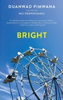 Cover: Bright - Two Lines Press