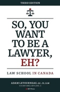 Bild: So, You Want to be a Lawyer, Eh? - Rct Press Ltd.