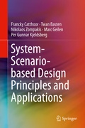 Cover: System-Scenario-based Design Principles and Applications - Springer