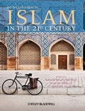 Cover: An Introduction to Islam in the 21st Century - Wiley