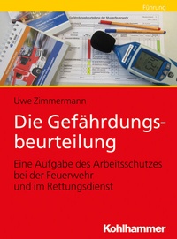 Abbildung von: Die Gefährdungsbeurteilung - Kohlhammer