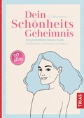 Cover: Dein Sch&ouml;nheitsgeheimnis - TRIAS