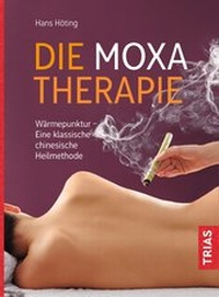 Abbildung von: Die Moxa-Therapie - TRIAS
