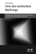 Cover: Orte des seelischen R&uuml;ckzugs - Klett-Cotta