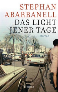 Abbildung von: Das Licht jener Tage - Blessing