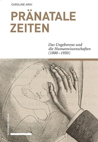 Abbildung von: Pränatale Zeiten - Schwabe Verlag GmbH