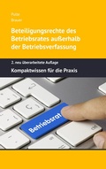 Cover: Beteiligungsrechte des Betriebsrates au&szlig;erhalb der Betriebsverfassung - BoD - Books on Demand