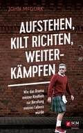 Cover: Aufstehen, Kilt richten, weiterk&auml;mpfen - H&auml;nssler
