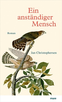 Abbildung von: Ein anständiger Mensch - mareverlag