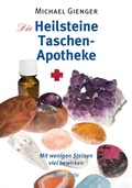 Cover: Die Heilsteine Taschenapotheke - Neue Erde