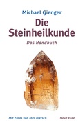 Cover: Die Steinheilkunde - Neue Erde