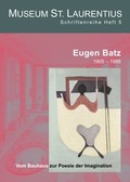 Cover: Eugen Batz 1905-1986 - Albula-Verlag
