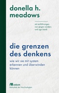 Cover: Die Grenzen des Denkens - oekom verlag