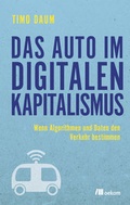 Cover: Das Auto im digitalen Kapitalismus - oekom verlag