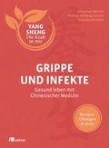 Cover: Grippe und Infekte (Yang Sheng 4) - oekom verlag
