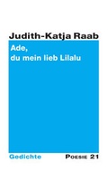 Cover: Ade, du mein lieb Lilalu - Druckerei & Verlag Steinmeier