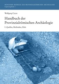 Cover: Handbuch der Provinzialr&ouml;mischen Arch&auml;ologie - Reichert Verlag