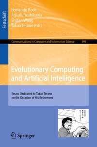 Enlarge image Cover: Evolutionary Computing and Artificial Intelligence - Springer