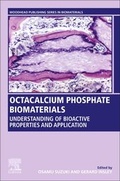 Cover: Octacalcium Phosphate Biomaterials - Woodhead Publishing Ltd