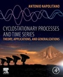 Cover: Cyclostationary Processes and Time Series - Academic Press