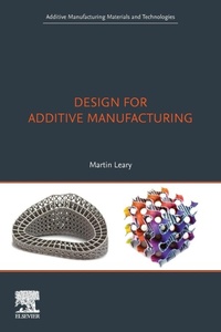 Enlarge image Cover: Design for Additive Manufacturing - Elsevier