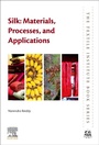 Cover: Silk: Materials, Processes, and Applications - Woodhead Publishing