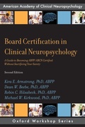 Cover: Board Certification in Clinical Neuropsychology - Oxford University Press Inc