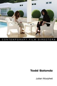 Abbildung von: Todd Solondz - University of Illinois Press