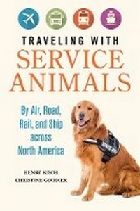 Abbildung von: Traveling with Service Animals - University of Illinois Press