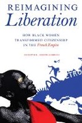 Cover: Reimagining Liberation - University of Illinois Press