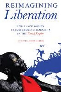 Enlarge image Cover: Reimagining Liberation - University of Illinois Press