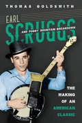 Cover: Earl Scruggs and Foggy Mountain Breakdown - University of Illinois Press