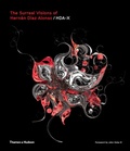 Cover: The Surreal Visions of Hernan Diaz Alonso/HDA-X - Thames & Hudson Ltd