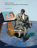 Cover: Francis Bacon: Painting, Philosophy, Psychoanalysis - Thames & Hudson Ltd
