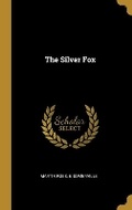 Cover: The Silver Fox - Wentworth Press