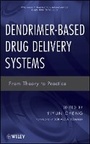 Cover: Dendrimer-Based Drug Delivery Systems - From Theory to Practice - Wiley